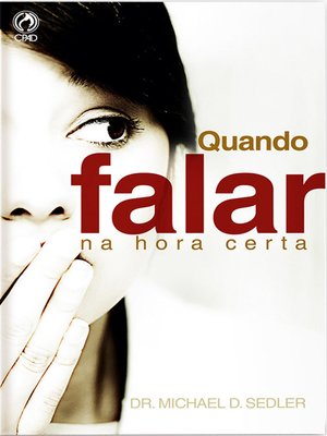 cover image of Quando Falar na Hora Certa